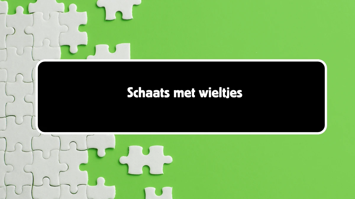 Schaats met wieltjes 7 Letters Puzzelwoord