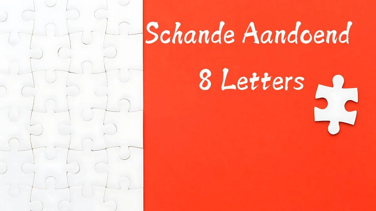 Schande Aandoend 8 Letters