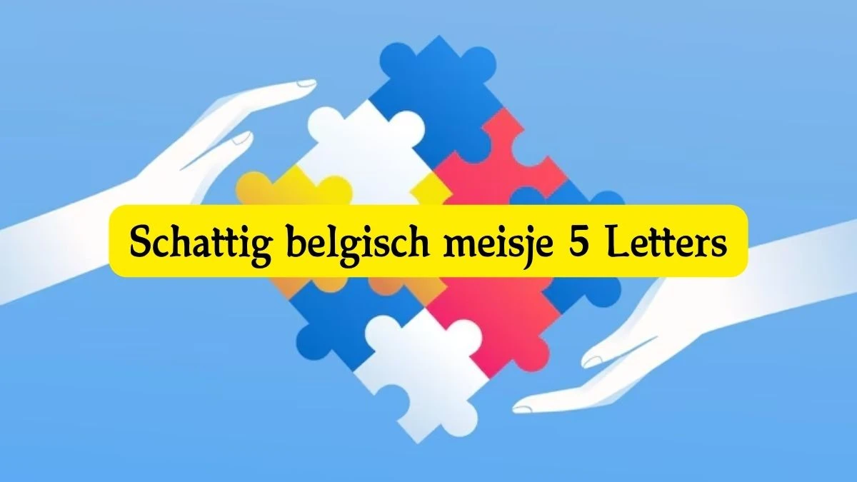 Schattig belgisch meisje 5 Letters Cryptogrammen