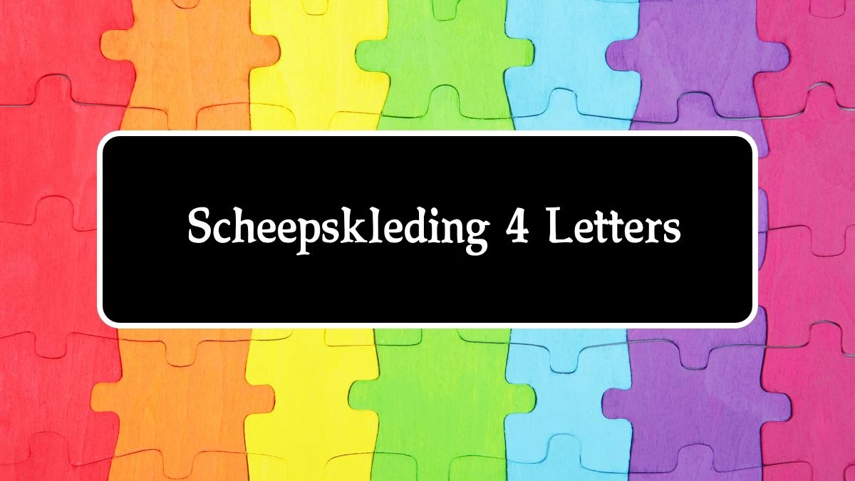 Scheepskleding 4 Letters Puzzelwoordenboek kruiswoordpuzzels