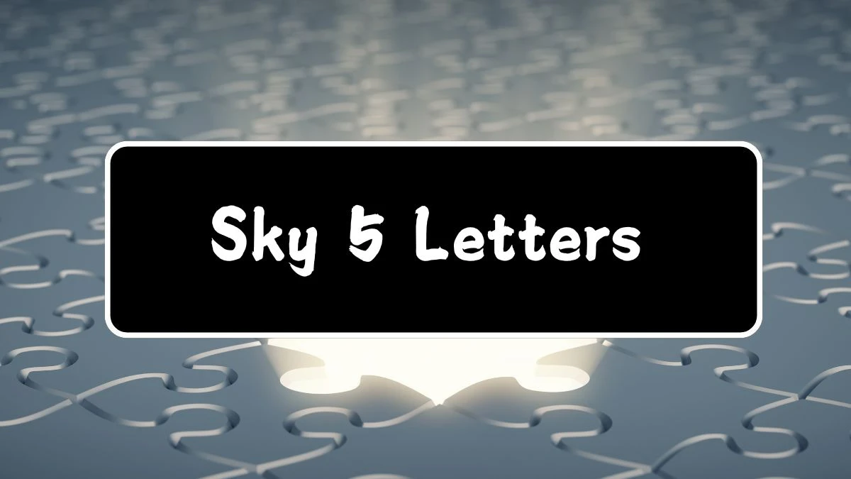 Sky 5 Letters