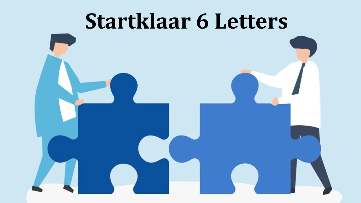 Startklaar 6 Letters