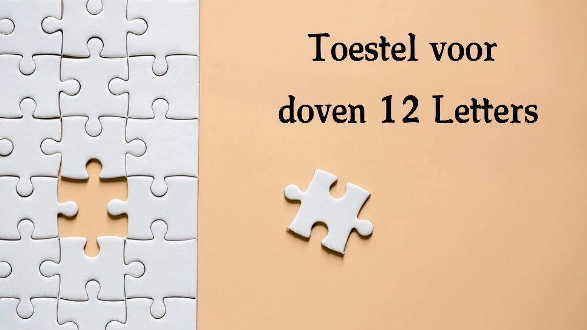 Toestel voor doven 12 Letters Cryptogrammen