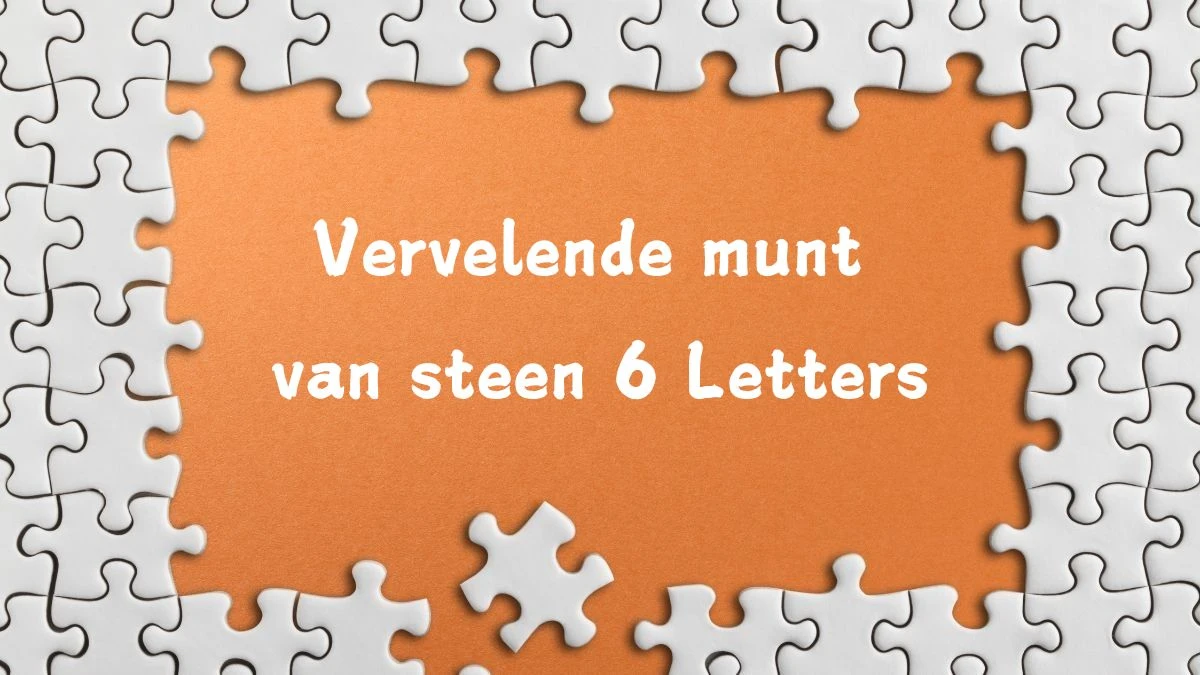 Vervelende munt van steen 6 Letters Cryptogrammen