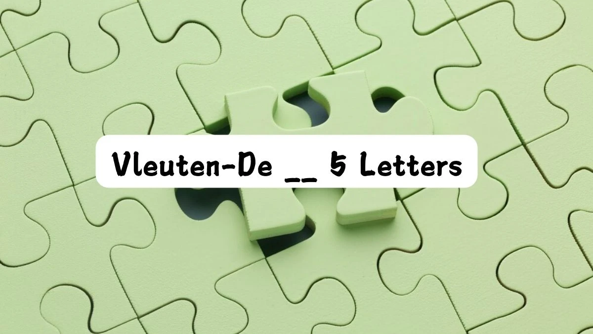 Vleuten-De __ 5 Letters Puzzelwoord