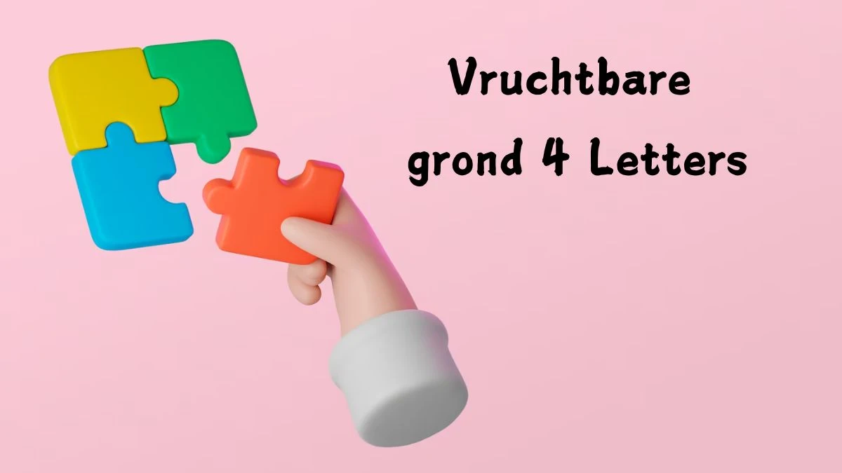 Vruchtbare grond 4 Letters