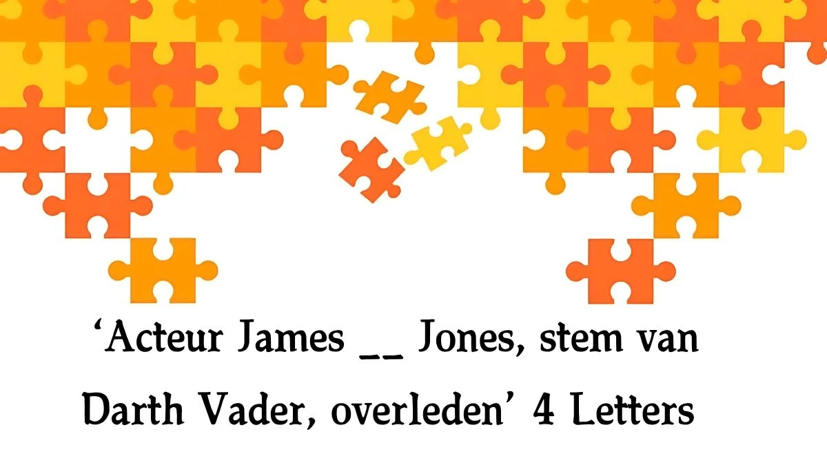 ‘Acteur James __ Jones, stem van Darth Vader, overleden’ 4 Letters