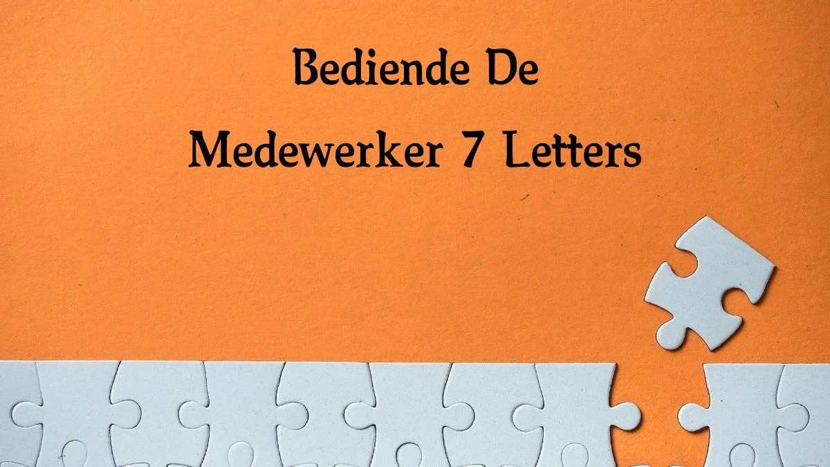 Bediende De Medewerker 7 Letters Cryptogrammen