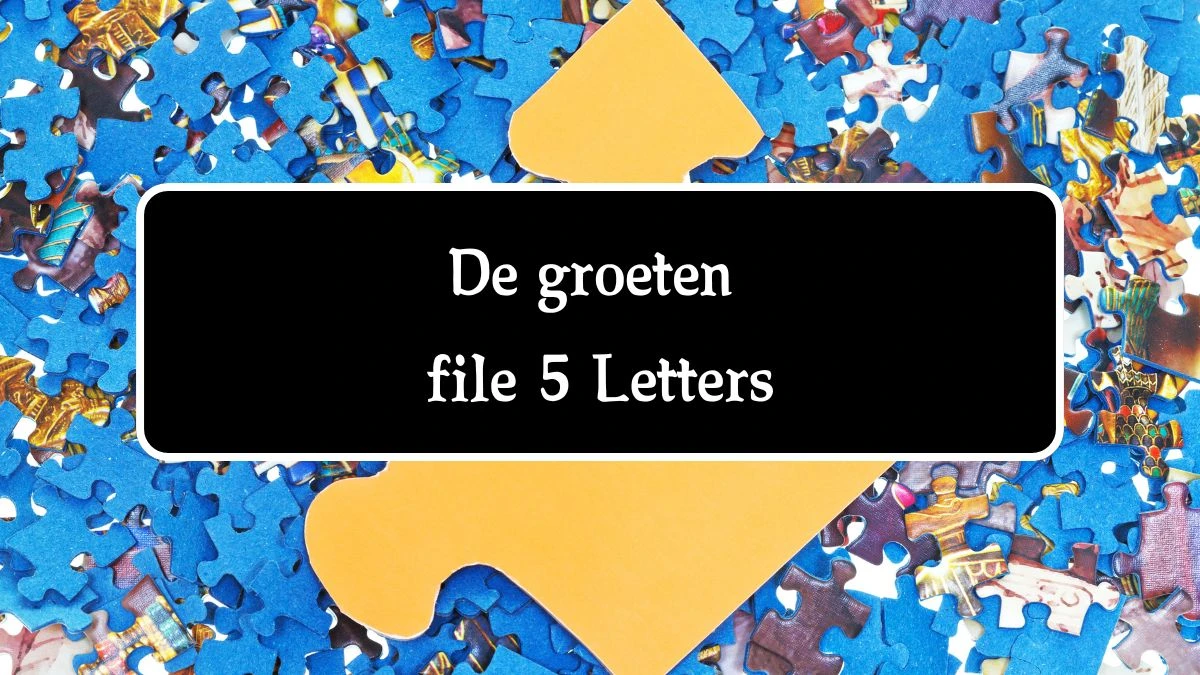 De groeten file 6 Letters Cryptogrammen