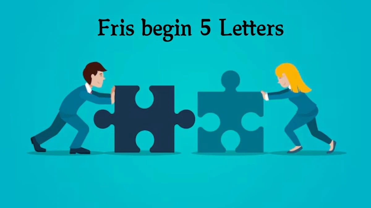 Fris begin 5 Letters