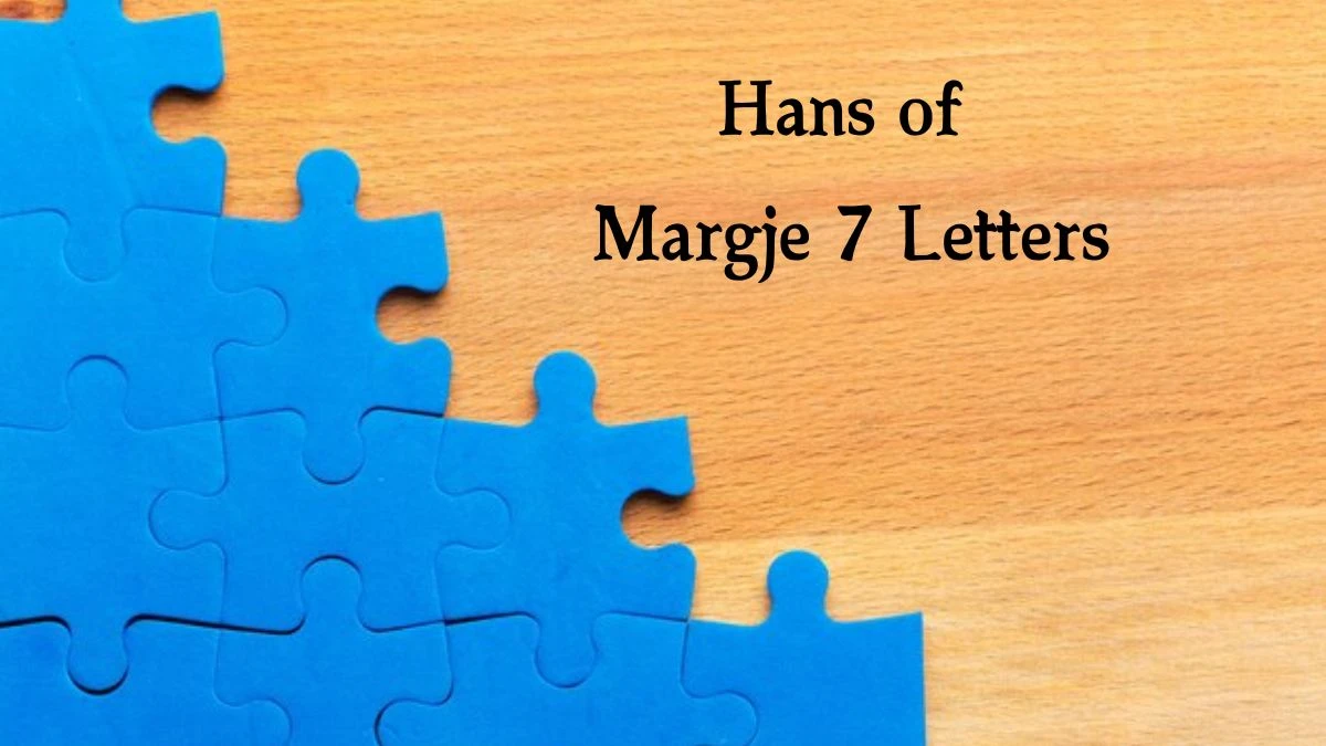 Hans of Margje 7 Letters