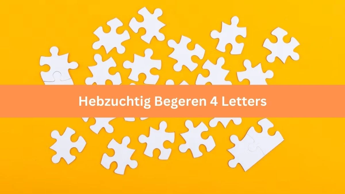 Hebzuchtig Begeren 4 Letters