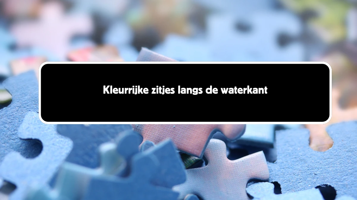 Kleurrijke zitjes langs de waterkant 15 Letters