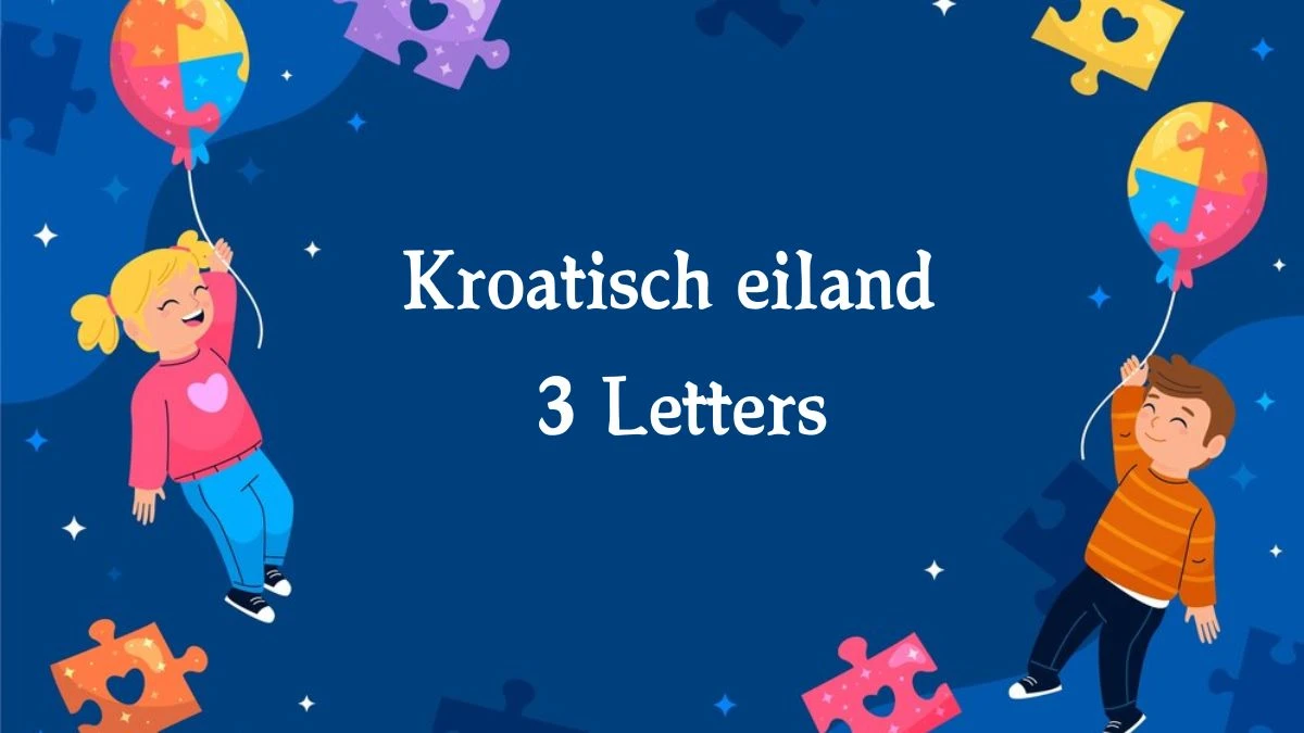 Kroatisch eiland 3 Letters