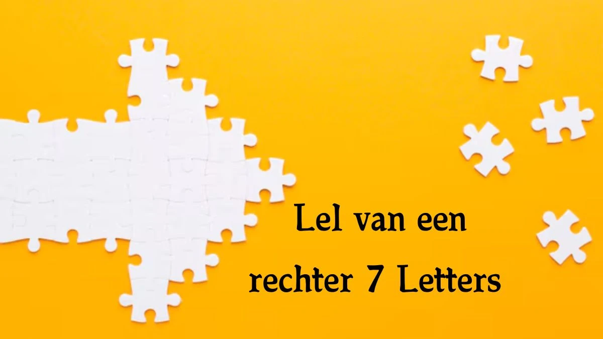 Lel van een rechter 7 Letters Cryptogrammen