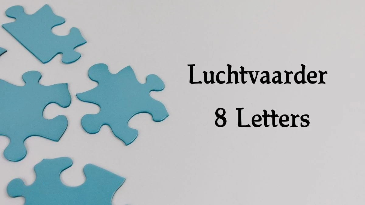 Luchtvaarder 8 Letters