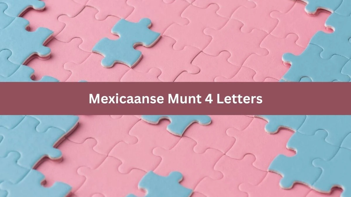 Mexicaanse Munt 4 Letters