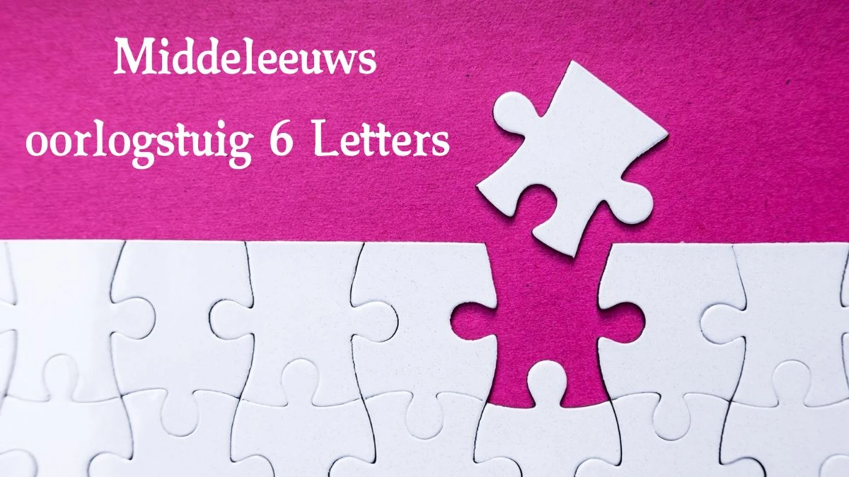 Middeleeuws oorlogstuig 6 Letters