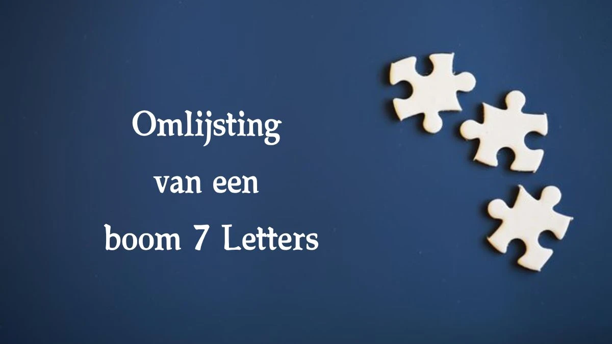 Omlijsting van een boom 7 Letters Cryptogrammen