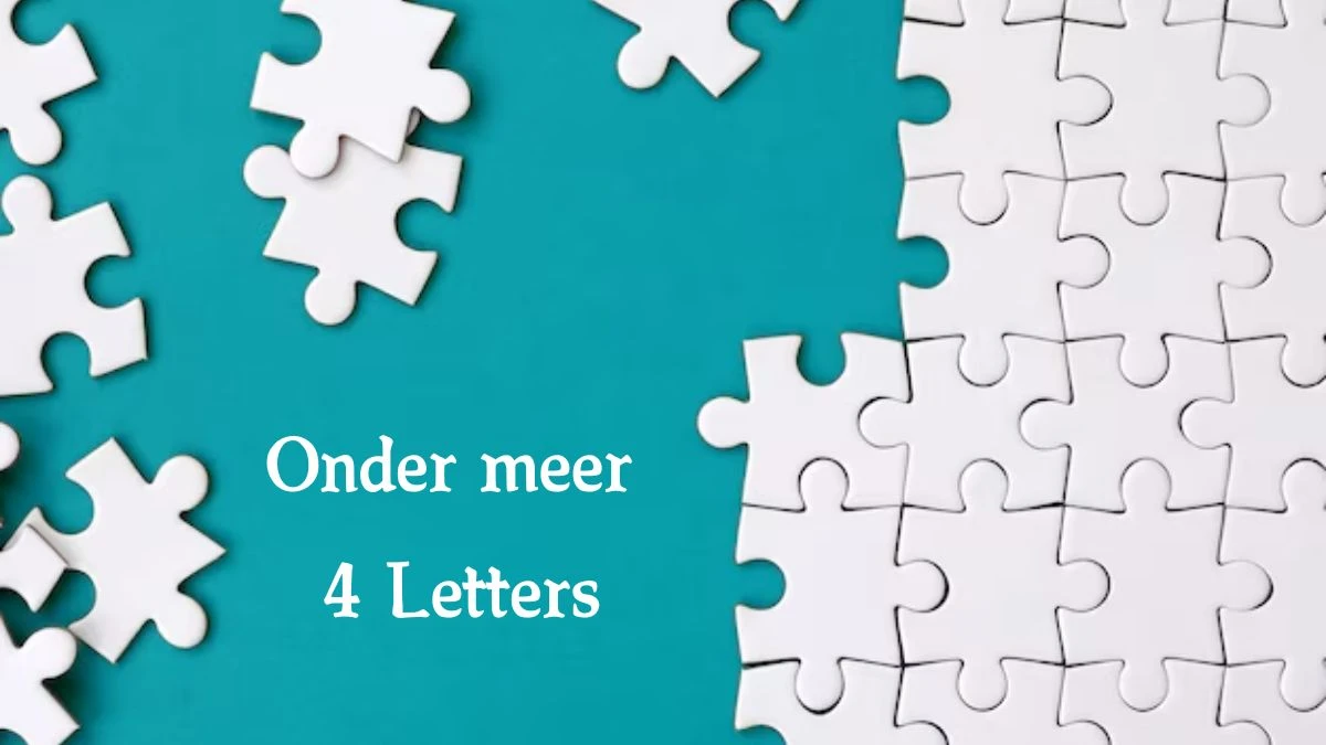 Onder meer 4 Letters