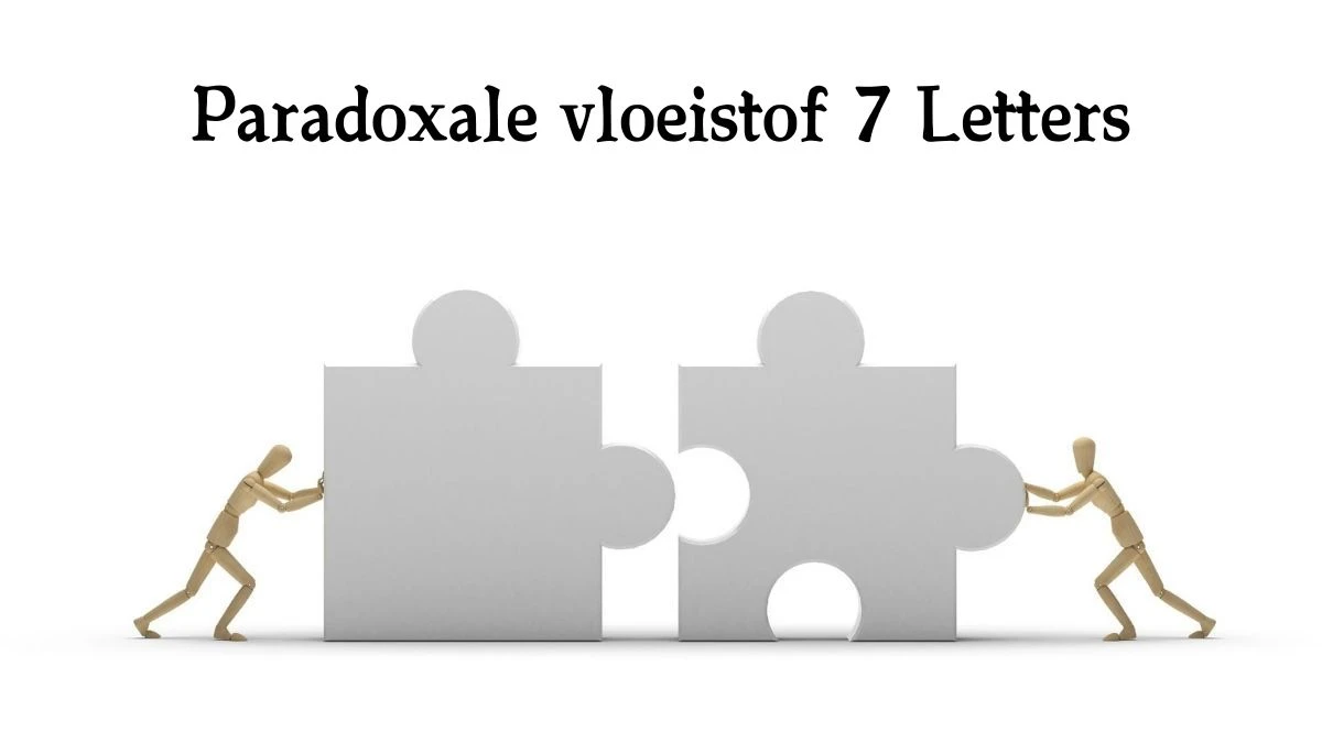 Paradoxale vloeistof 7 Letters Cryptogrammen