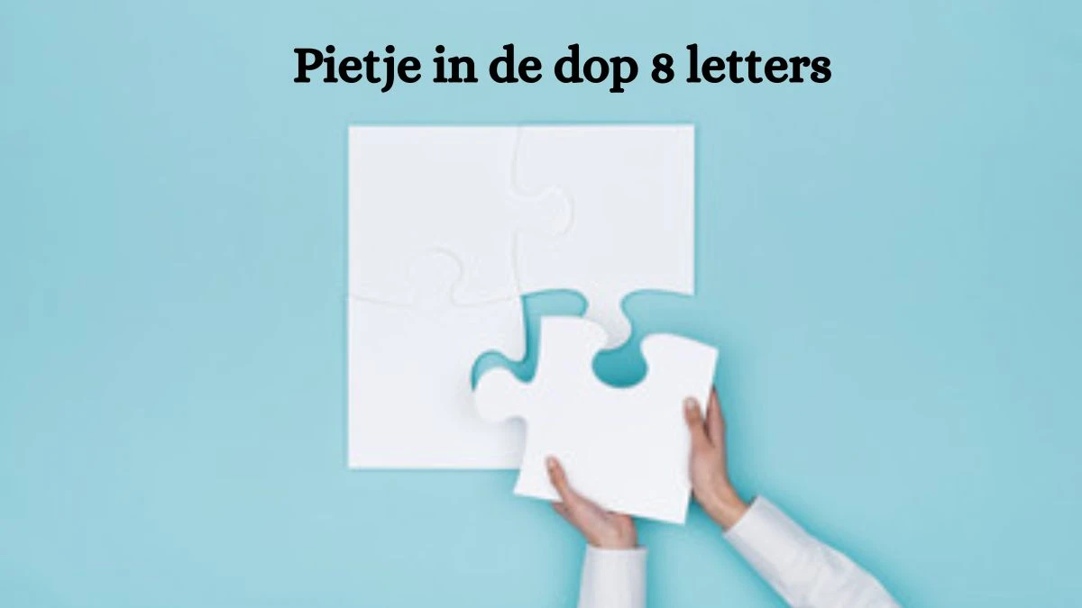 Pietje in de dop 8 Letters Cryptogrammen