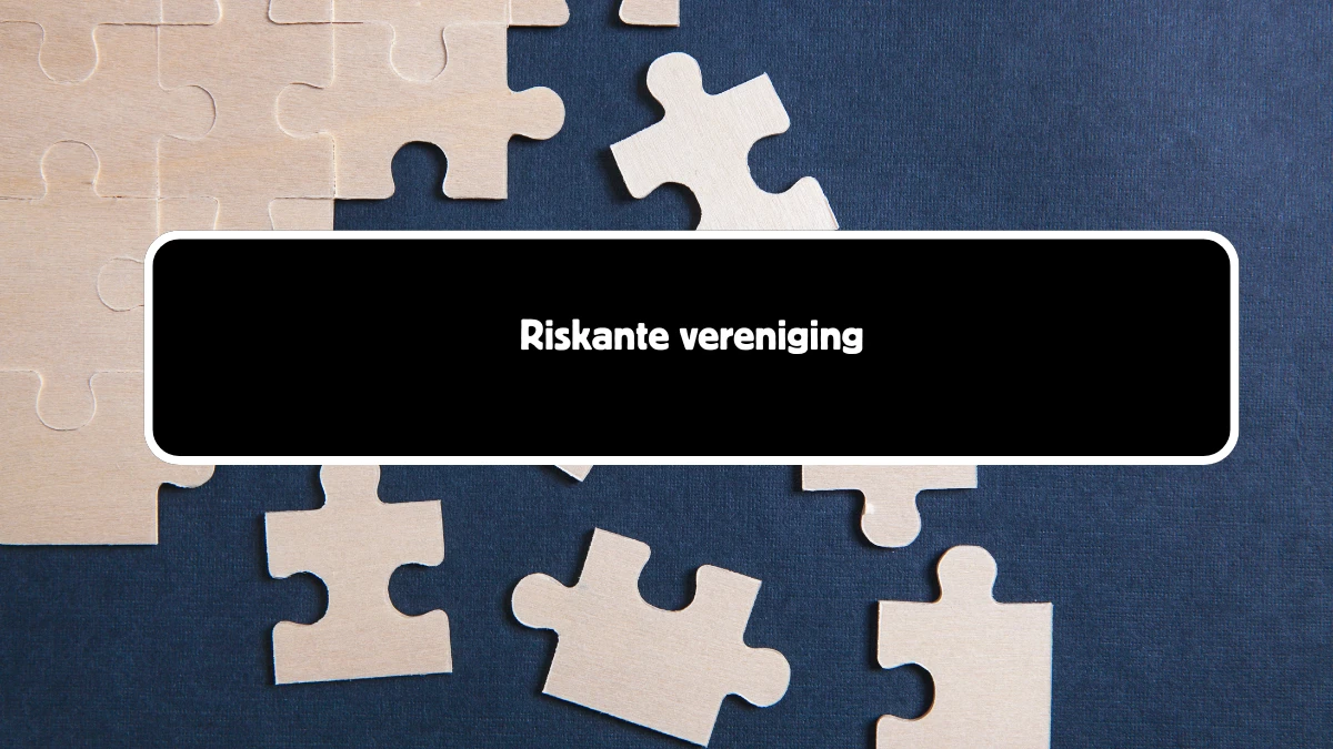 Riskante vereniging 10 Letters Cryptogrammen