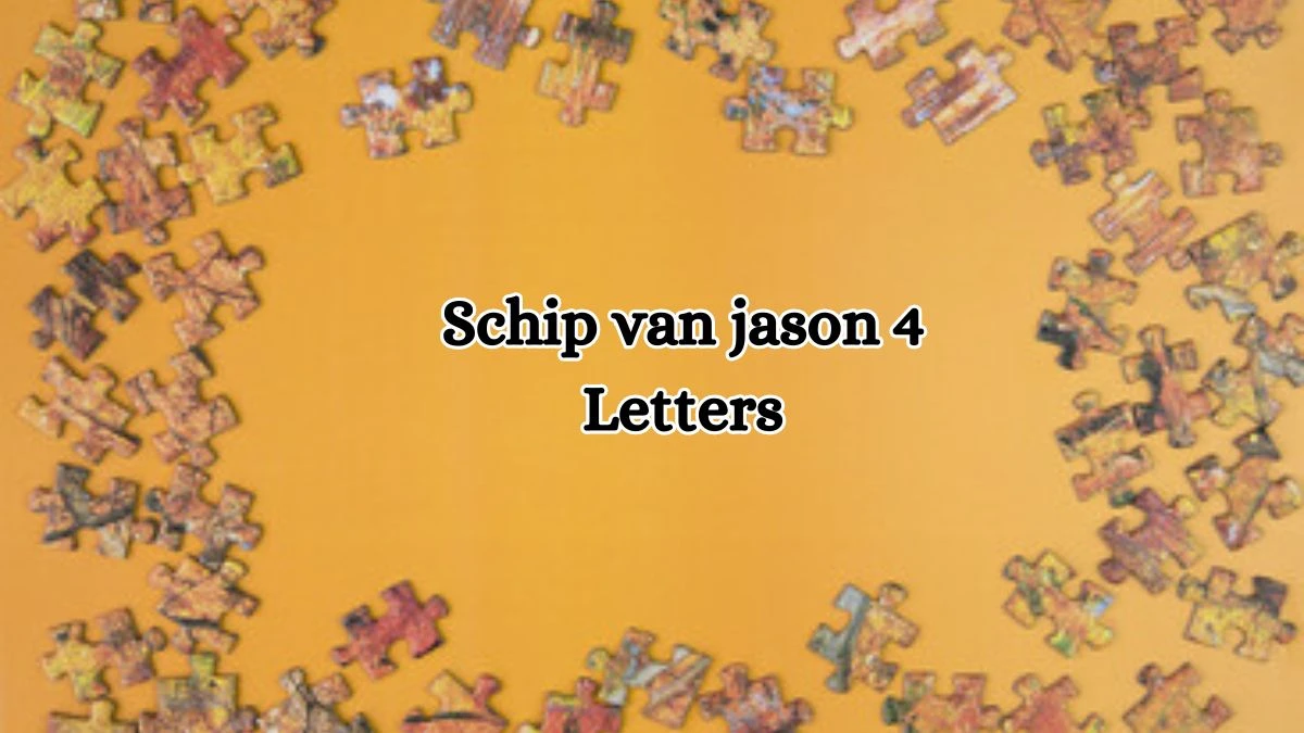 Schip van jason 4 Letters