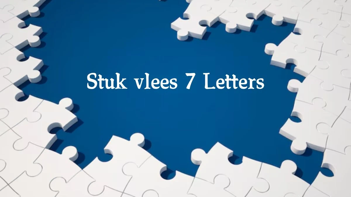 Stuk vlees 7 Letters