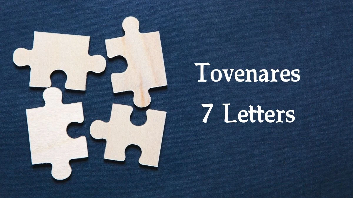 Tovenares 7 Letters