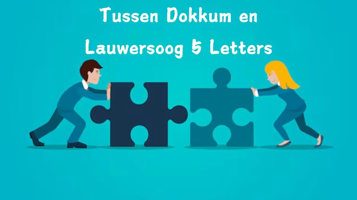 Tussen Dokkum en Lauwersoog 5 Letters