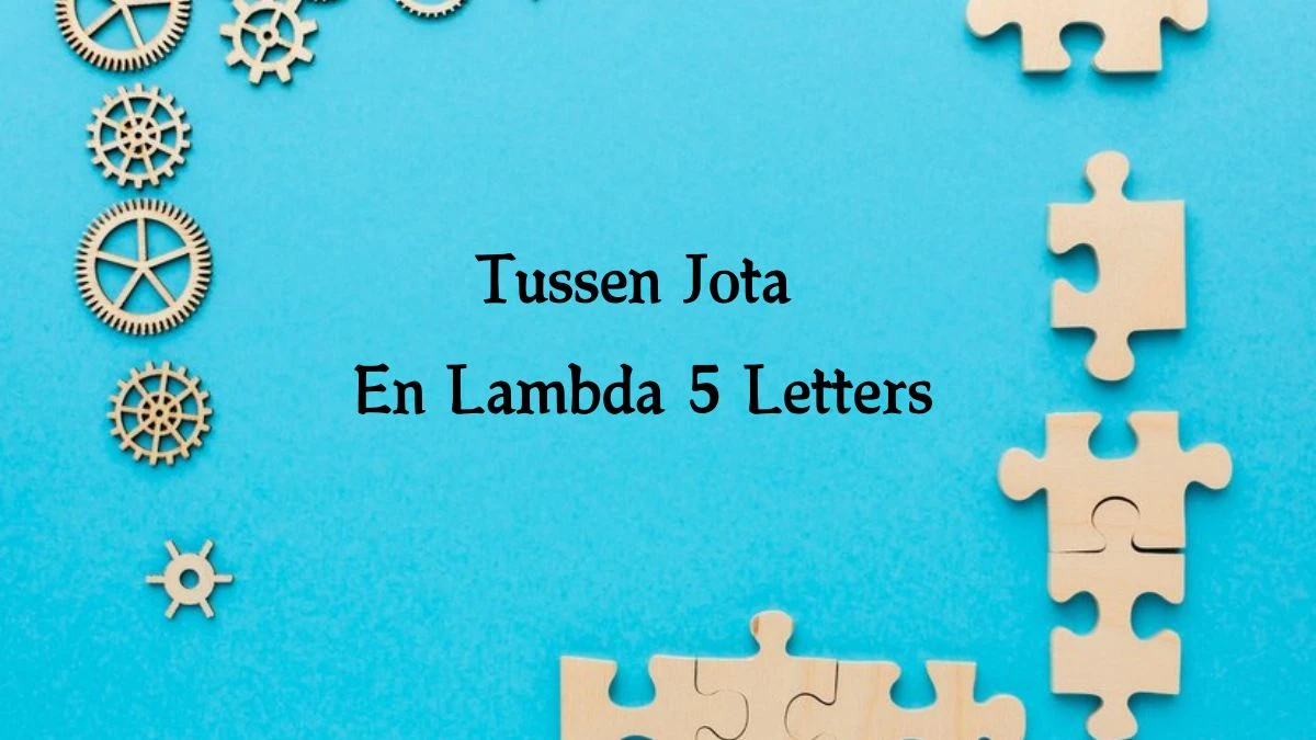 Tussen Jota En Lambda 5 Letters