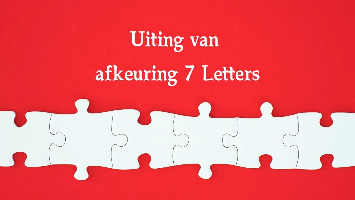 Uiting van afkeuring 7 Letters