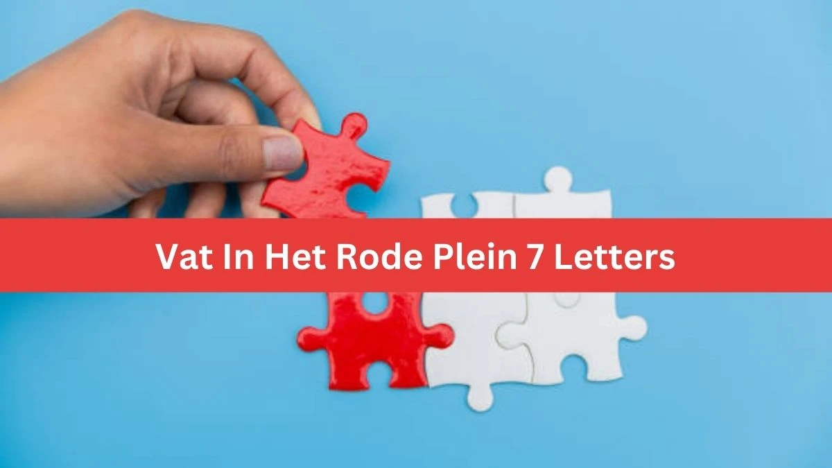 Vat In Het Rode Plein 7 Letters Cryptogrammen