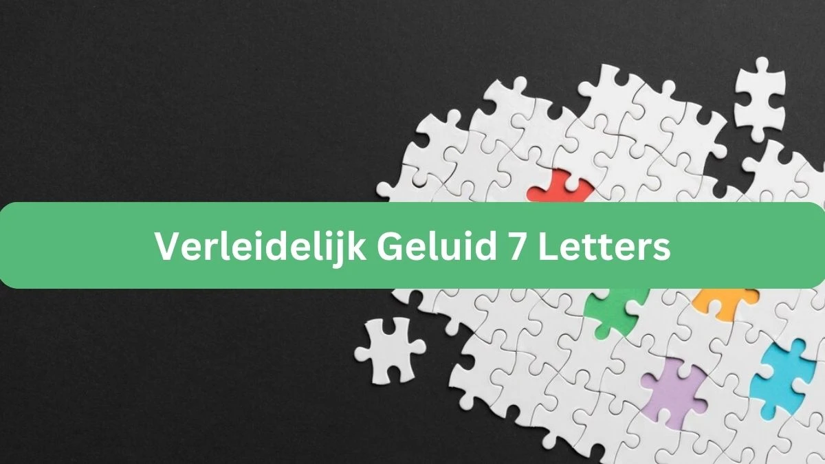 Verleidelijk Geluid 7 Letters