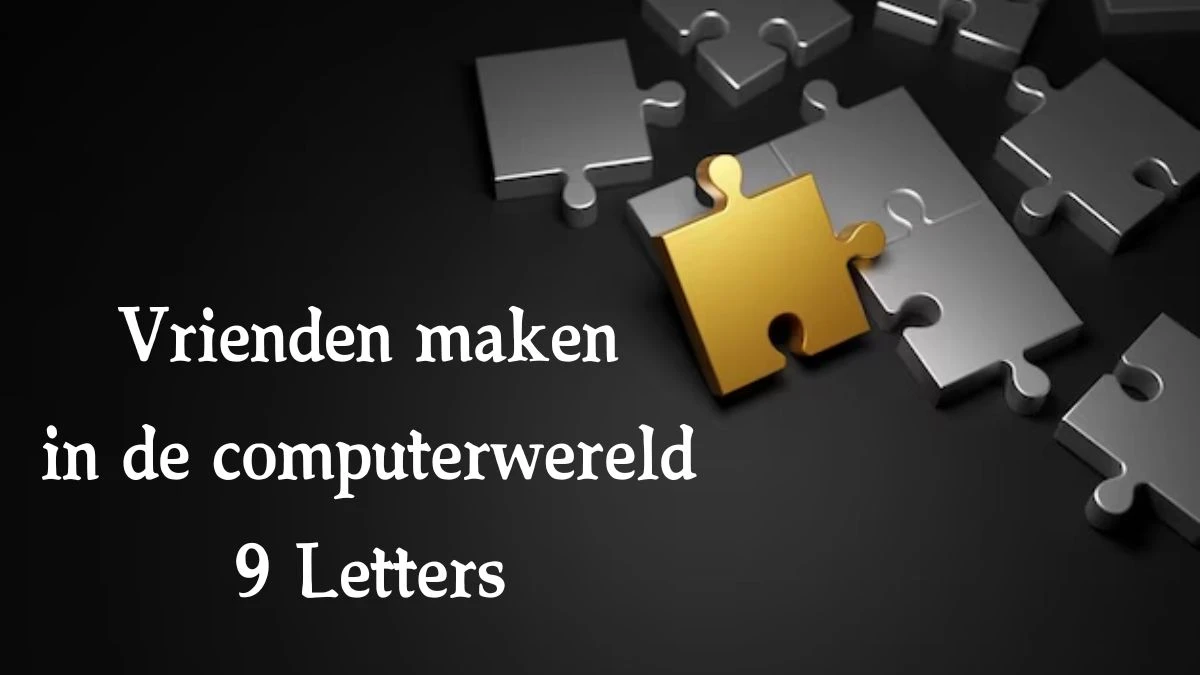 Vrienden maken in de computerwereld 9 Letters Cryptogrammen