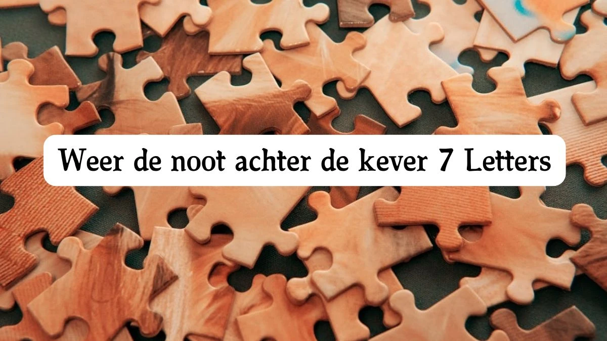 Weer de noot achter de kever 7 Letters Cryptogrammen