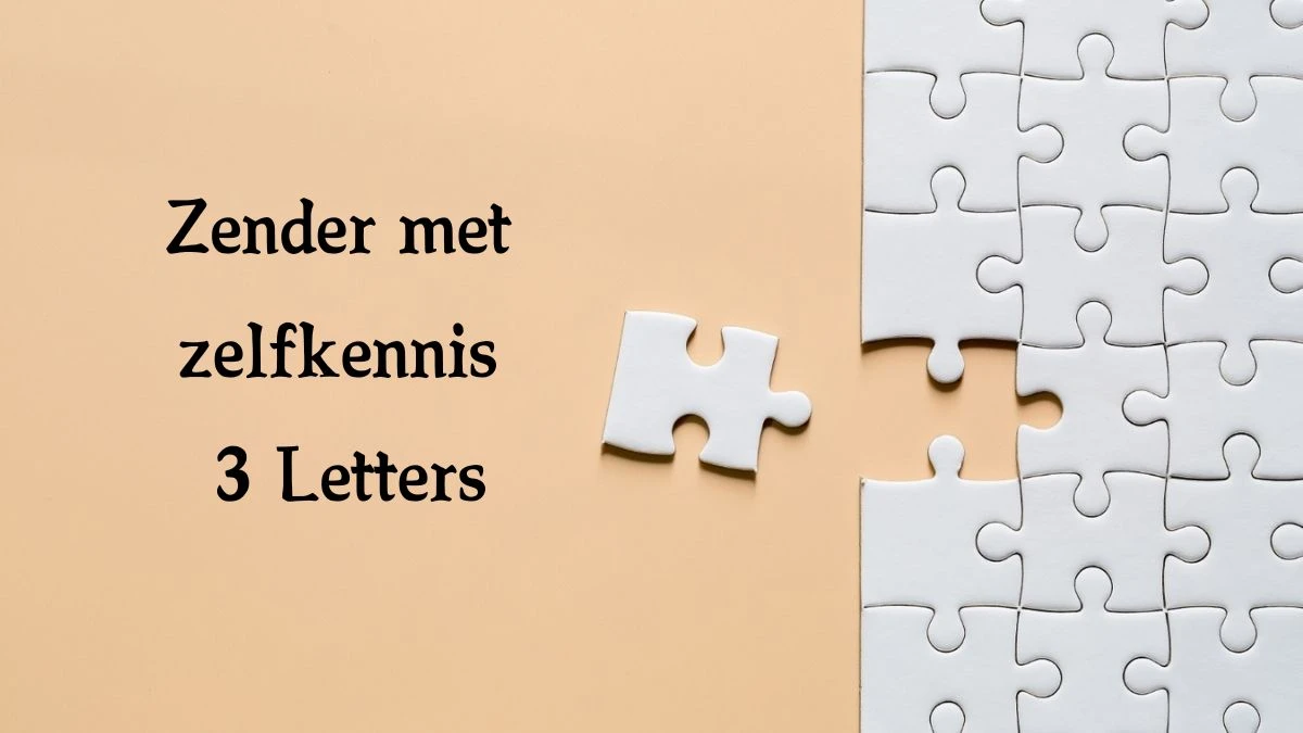 Zender met zelfkennis 3 Letters