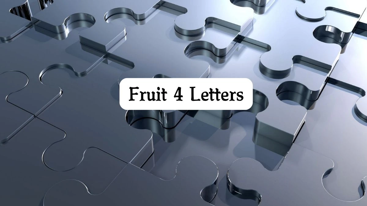 Fruit 4 Letters