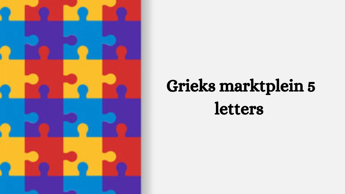 Grieks marktplein 5 Letters