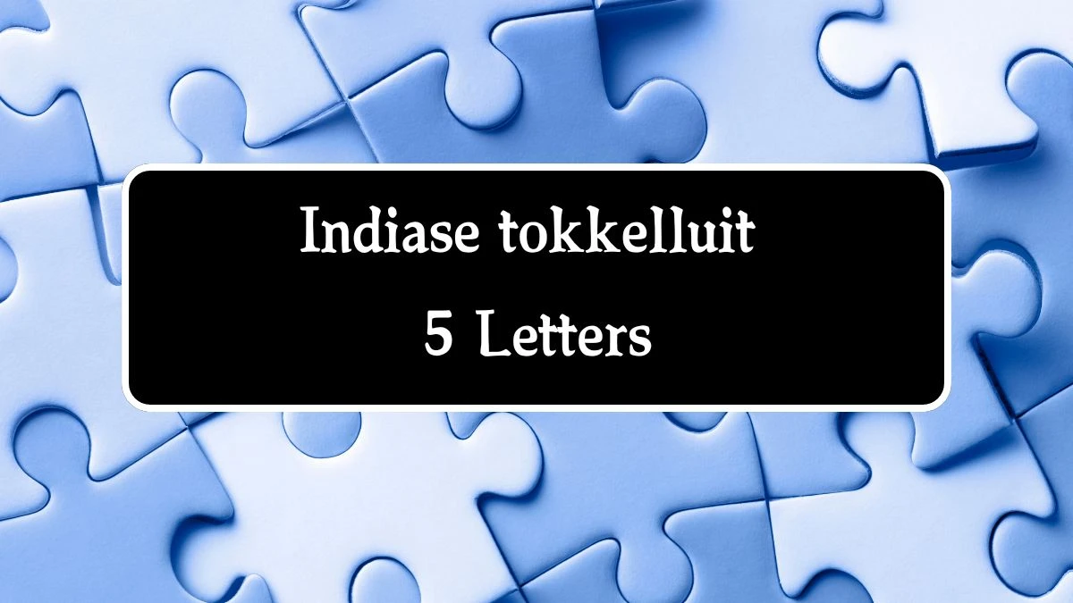 Indiase tokkelluit 5 Letters