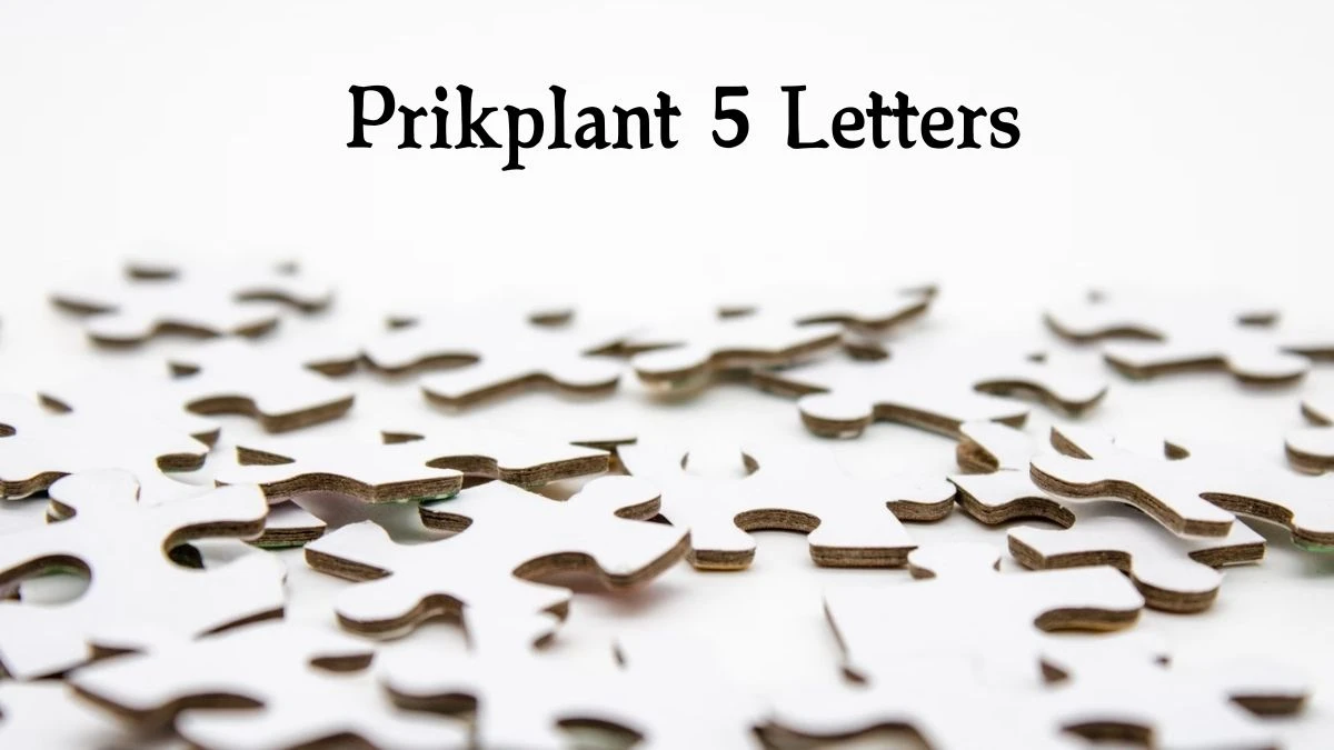 Prikplant 5 Letters