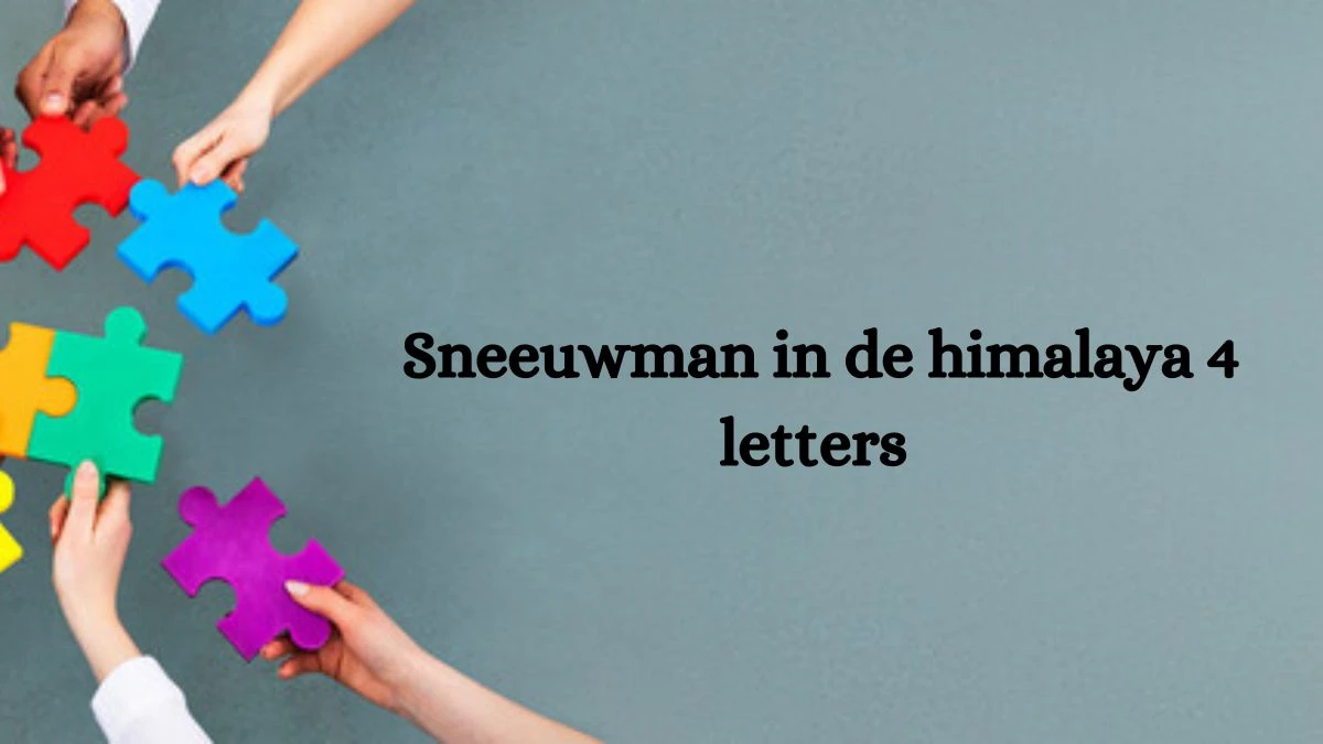 Sneeuwman in de himalaya 4 Letters