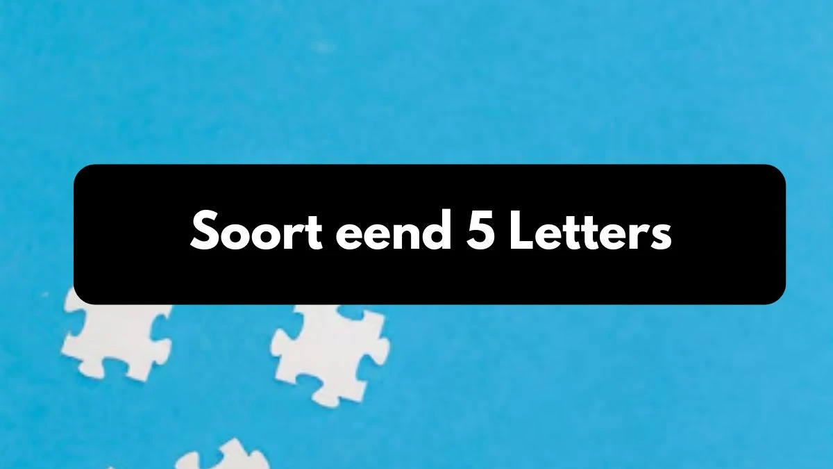 Soort eend 5 Letters