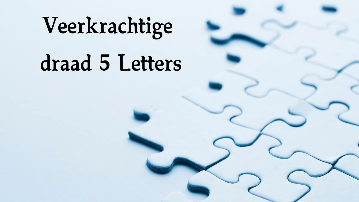 Veerkrachtige draad 5 Letters