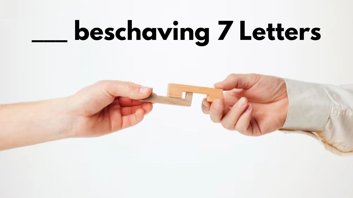 ___ beschaving 7 Letters