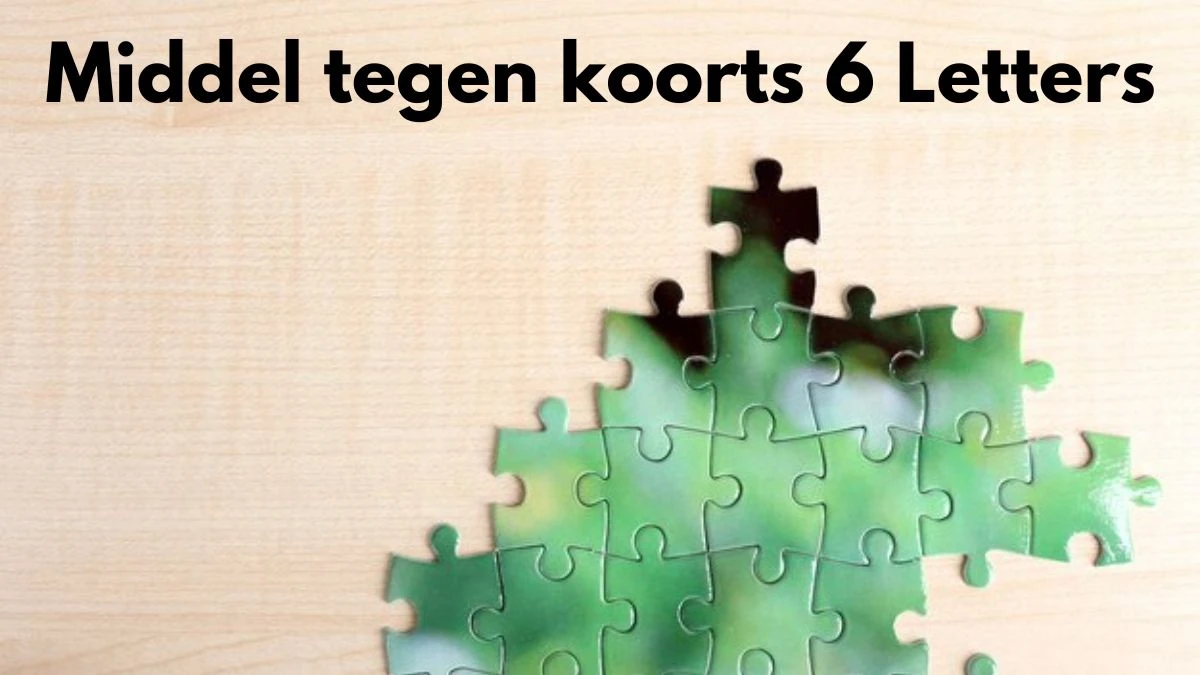 Middel tegen koorts 6 Letters