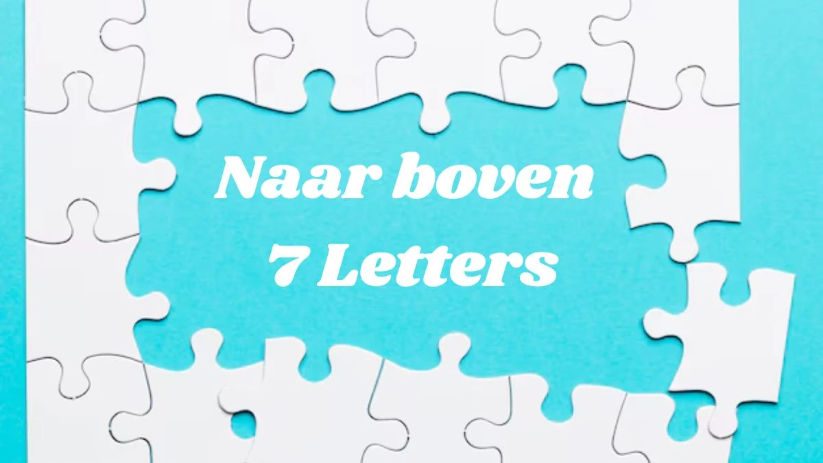 Naar boven 7 Letters