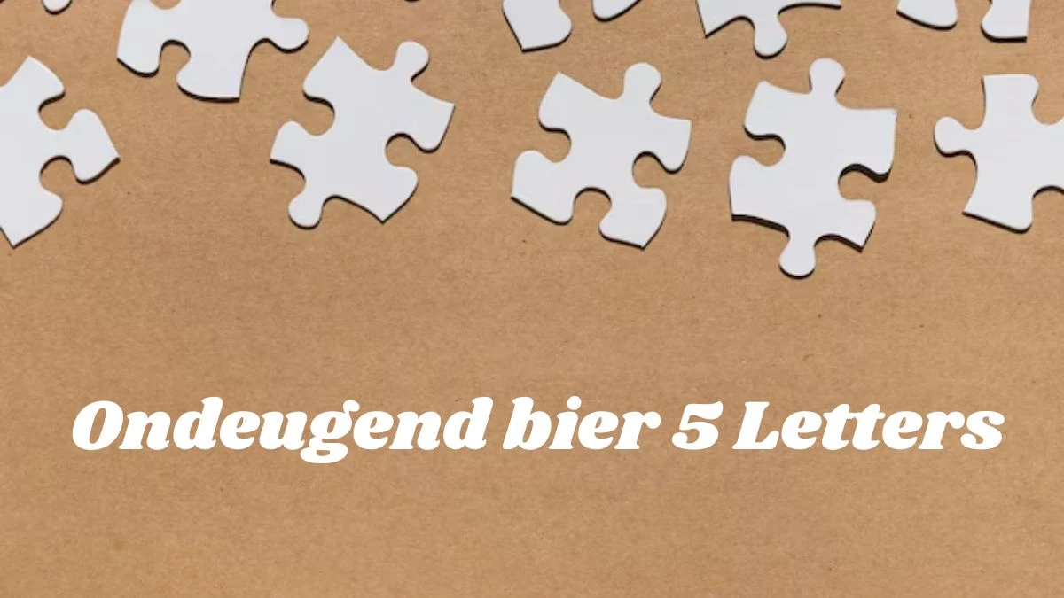 Ondeugend bier 5 Letters