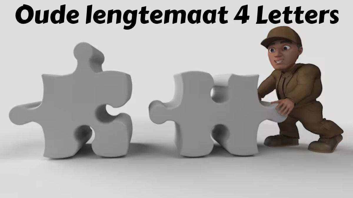 Oude lengtemaat 4 Letters